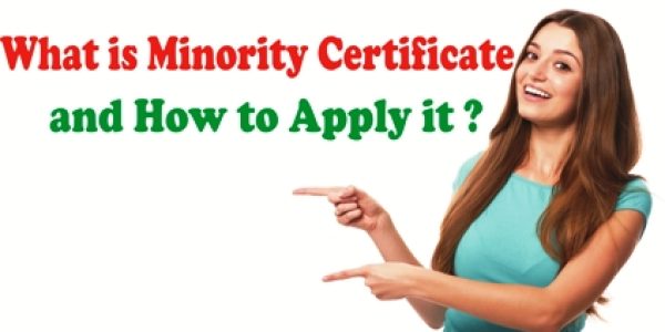 What is Minority Certificate and How to Apply it ?